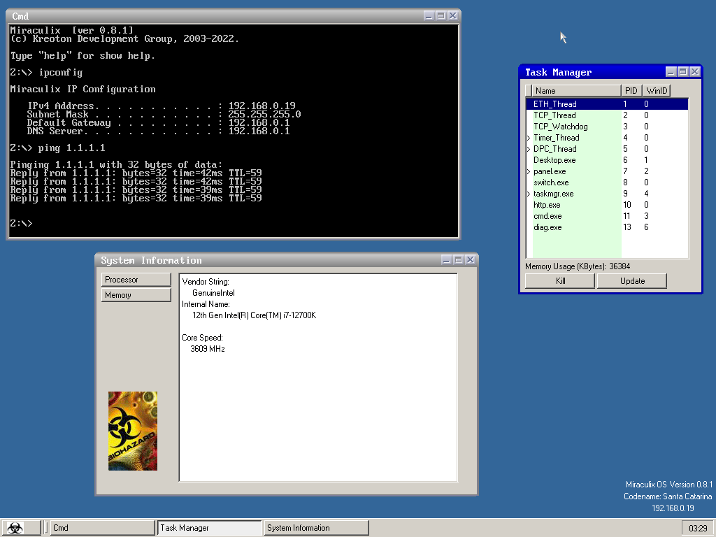 Miraculix OS, version 0.8.1 (ipconfig, ping, taskmgr) Miraculix OS, version 0.8.1 (ipconfig, ping, taskmgr)